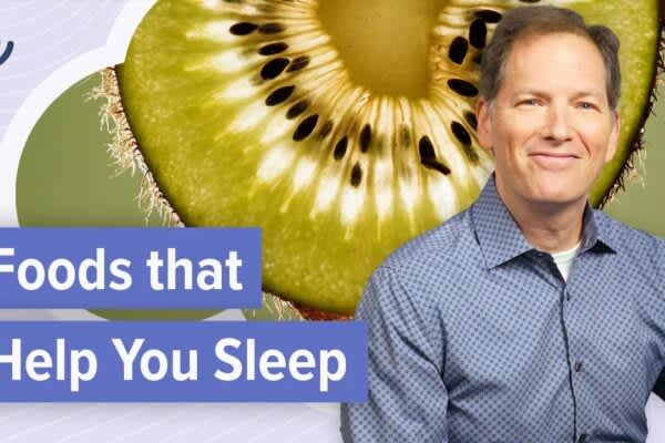 The Best Foods for Sleep